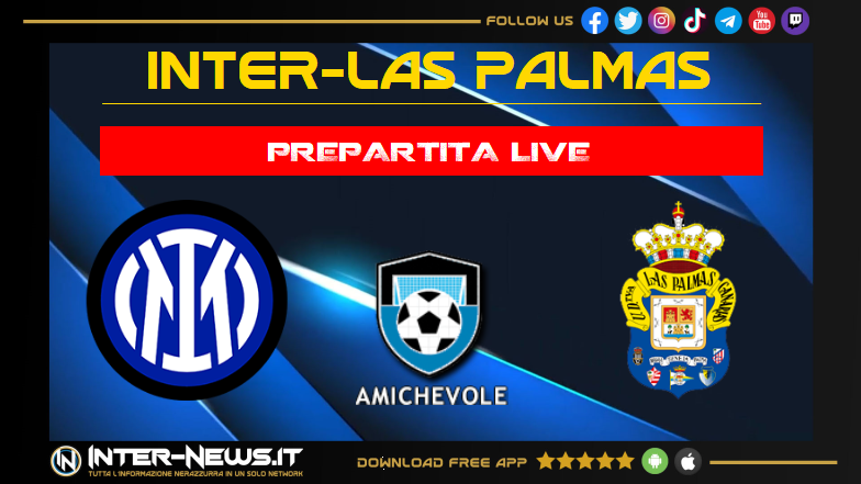 Inter-Las Palmas live prepartita