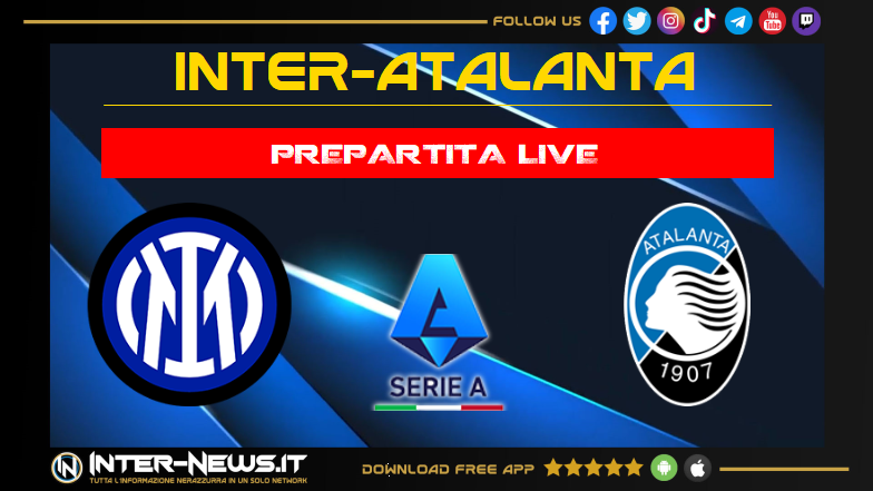 Inter-Atalanta live prepartita