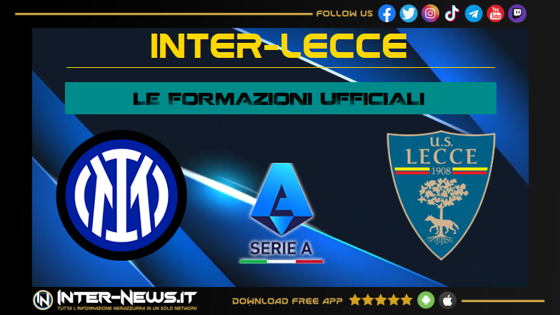 Inter-Lecce formazioni ufficiali