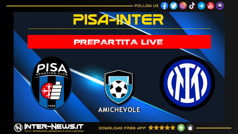 Pisa-Inter live prepartita