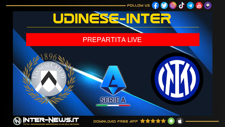 Udinese-Inter live prepartita