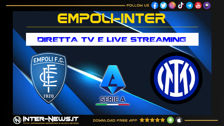 Empoli-Inter dove vederla in diretta tv e streaming