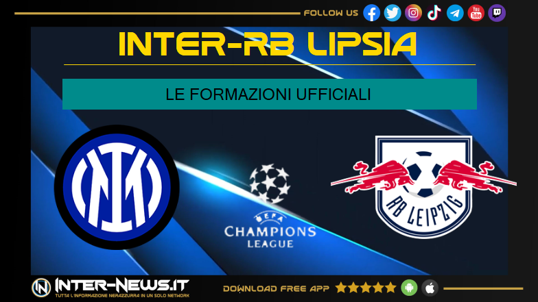 Inter-RB Lipsia-Formazioni