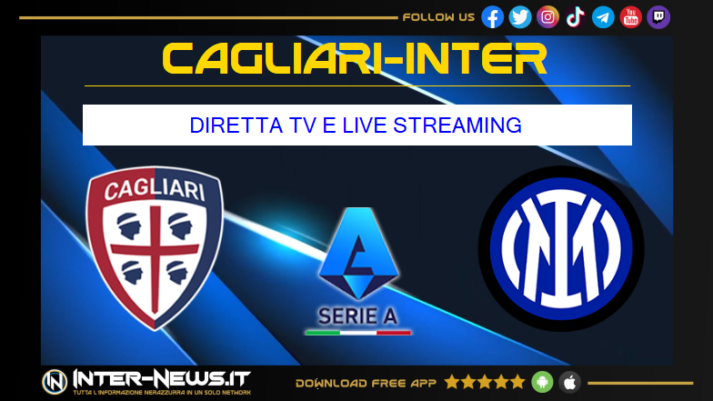 Cagliari Inter dove vederla in diretta tv e streaming