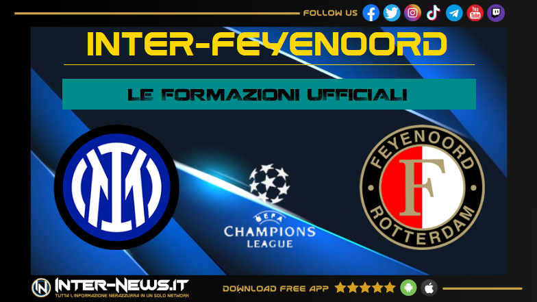 Inter-Feyenoord-Formazioni