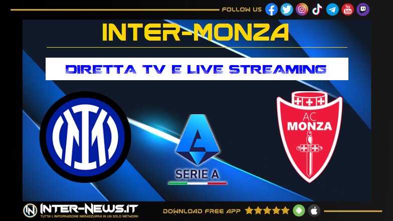 Inter-Monza diretta TV streaming