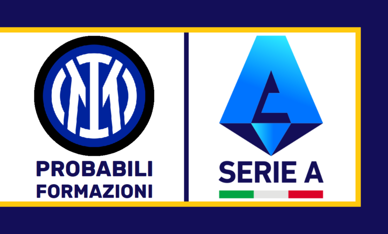 Probabili Formazioni Serie A | Inter